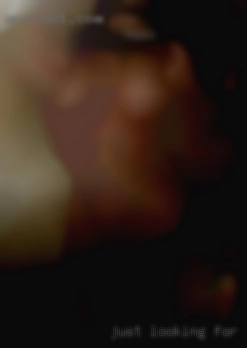 Just fuck in Lumberton, NC looking for a buddy for NSA fun.